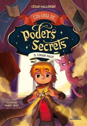 COL·LEGI DE PODERS SECRETS 2 - EL CONJUR MÀGIC | 9788419191946 | MALLORQUÍ, CÉSAR