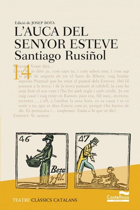 L'AUCA DEL SENYOR ESTEVE. EDICIÓ 2017 | 9788498049596 | RUSIÑOL, SANTIAGO