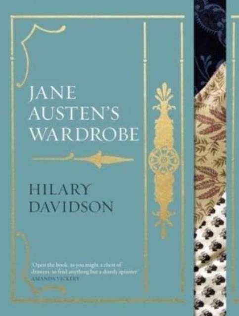 JANE AUSTEN'S WARDROBE | 9780300263602 | HILARY DAVIDSON