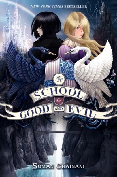THE SCHOOL FOR GOOD AND EVIL 1 | 9780062104892 | SOMAN CHAINANI