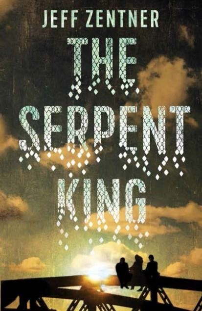 THE SERPENT KING | 9781783443819 | JEFF ZENTNER