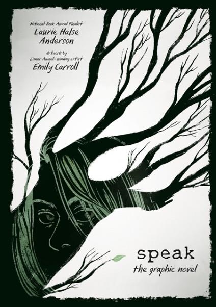 SPEAK: THE GRAPHIC NOVEL | 9781250294760 | LAURIE HALSE ANDERSON