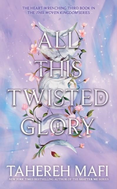ALL THIS TWISTED GLORY | 9780008646271 | TAHEREH MAFI