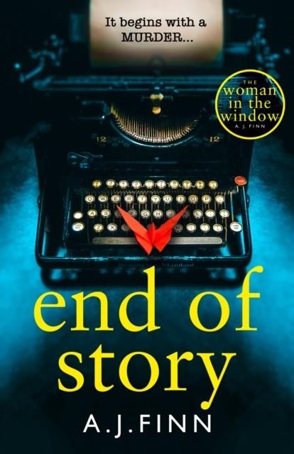 END OF STORY | 9780008234218 | A J FINN