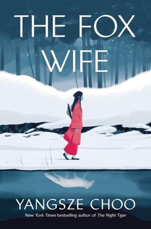 THE FOX WIFE | 9781529429763 | YANGSZE CHOO
