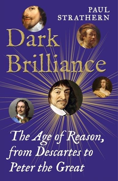 DARK BRILLIANCE | 9781838958565 | PAUL STRATHERN