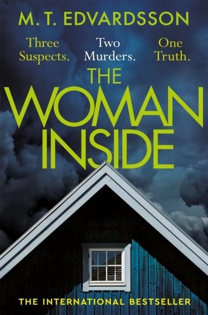 THE WOMAN INSIDE | 9781529008197 | M T EDVARDSSON