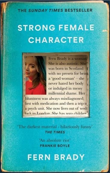 STRONG FEMALE CHARACTER | 9781914240478 | FERN BRADY