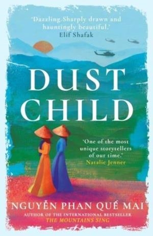 DUST CHILD | 9780861547135 | NGUYEN PHAN QUE MAI