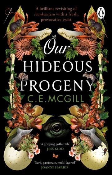 OUR HIDEOUS PROGENY | 9781529177435 | C E MCGILL