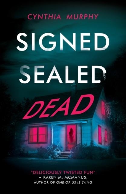 SIGNED SEALED DEAD | 9780702318528 | CYNTHIA MURPHY