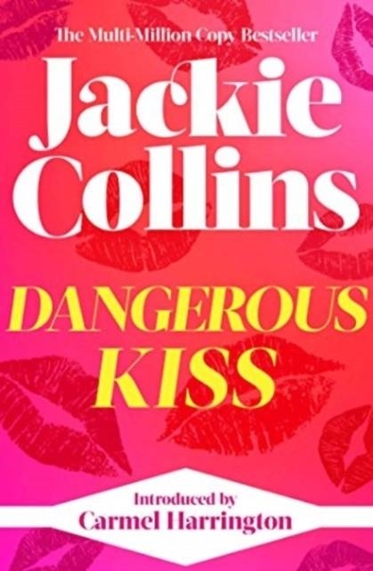 DANGEROUS KISS | 9781398525559 | JACKIE COLLINS