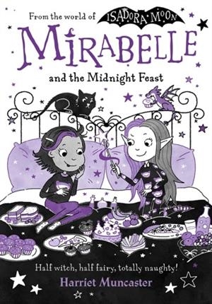 MIRABELLE 10 AND THE MIDNIGHT FEAST | 9780192783783 | HARRIET MUNCASTER
