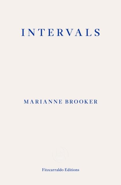 INTERVALS | 9781804270837 | MARIANNE BROOKER