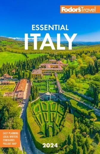 FODOR'S ESSENTIAL ITALY 2024 | 9781640976528 | VARIOUS