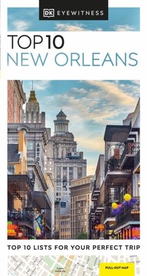 NEW ORLEANS TOP 10 DK EYEWITNESS | 9780241662670