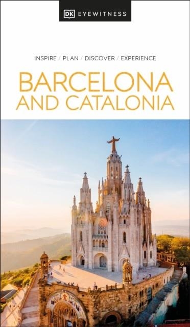 BARCELONA AND CATALONIA DK EYEWITNESS | 9780241662892