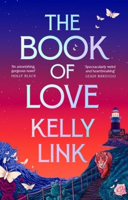 THE BOOK OF LOVE | 9781804548462 | KELLY LINK