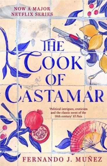 THE COOK OF CASTAMAR | 9781803285610 | FERNANDO J. MUÑEZ