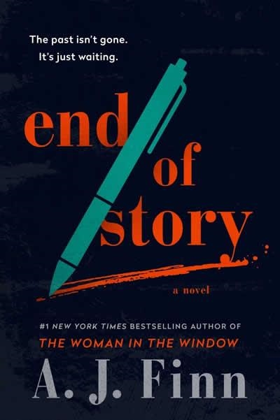 END OF STORY | 9780063356955 | A J FINN