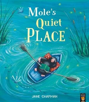 MOLE'S QUIET PLACE | 9781801044264 | JANE CHAPMAN