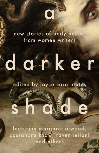 A DARKER SHADE | 9781804440940 | JOYCE CAROL OATES (ED)