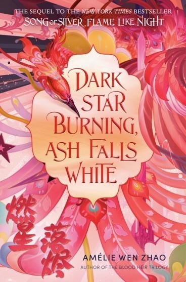 DARK STAR BURNING ASH FALLS WHITE | 9780593809228 | AMELIE WEN ZHAO