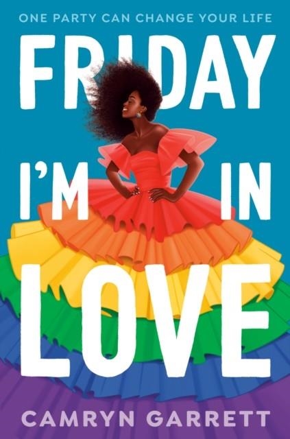 FRIDAY I'M IN LOVE | 9780593435137 | CAMRYN GARRETT