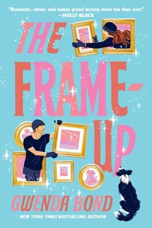 THE FRAME-UP | 9780593597736 | GWENDA BOND