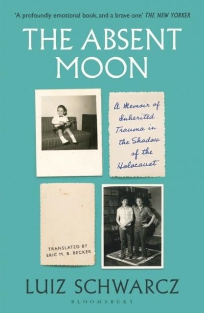 THE ABSENT MOON | 9781526653895 | LUIZ SCHWARCZ