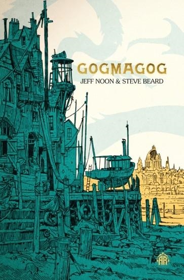 GOGMAGOG | 9781915202826 | JEFF NOON