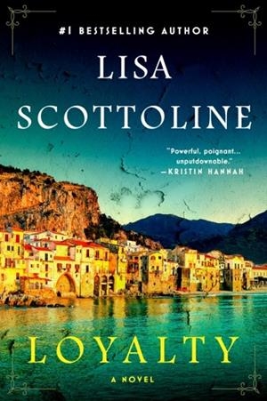 LOYALTY | 9780525539834 | LISA SCOTTOLINE