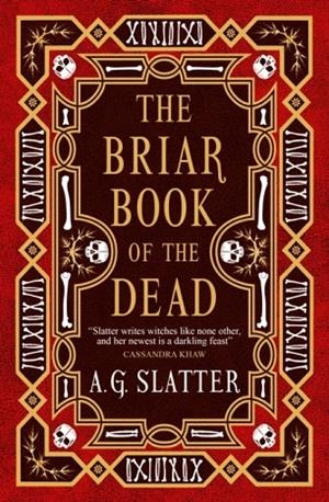 THE BRIAR BOOK OF THE DEAD | 9781803364544 | A G SLATTER