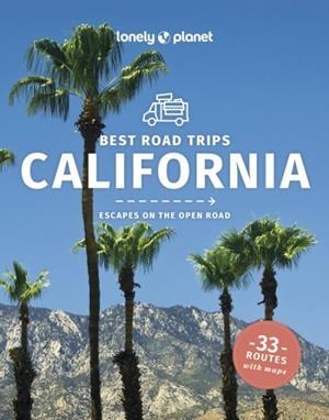 CALIFORNIA BEST ROAD TRIPS 5 | 9781838691615