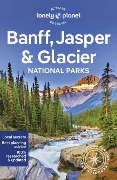 BANFF JASPER AND GLACIER NATIONAL PARKS 7 | 9781838696757