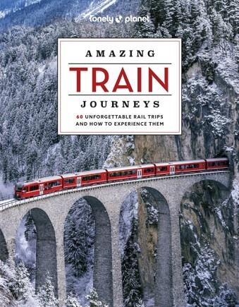 AMAZING TRAIN JOURNEYS 2 | 9781837581726