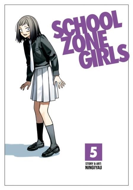 SCHOOL ZONE GIRLS VOL. 5 : 5 | 9781685794941 | NINGIYAU