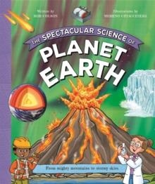 THE SPECTACULAR SCIENCE OF PLANET EARTH | 9780753449004 | ROB COLSON