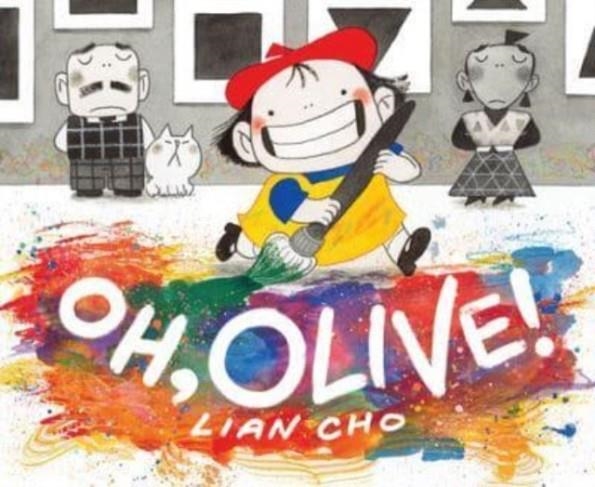 OH, OLIVE! | 9780063237490 | LIAN CHO