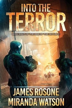 INTO THE TERROR | 9781957634586 | JAMES ROSONE, MIRANDA WATSON