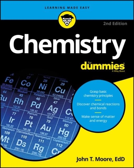 CHEMISTRY FOR DUMMIES | 9781119293460 | JOHN T. MOORE