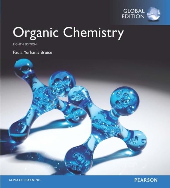 ORGANIC CHEMISTRY, GLOBAL EDITION | 9781292160344