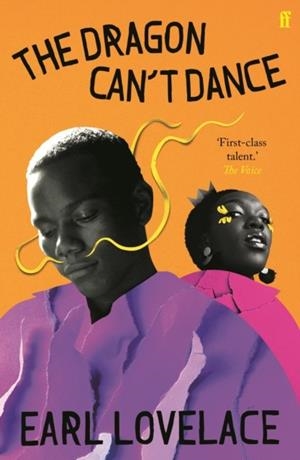 DRAGON CAN'T DANCE | 9780571193172 | EARL LOVELACE