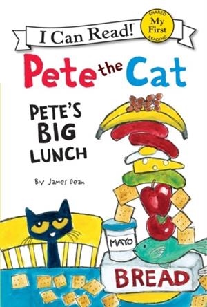 PETE THE CAT: PETE'S BIG LUNCH (HB) | 9780062110701 | JAMES DEAN