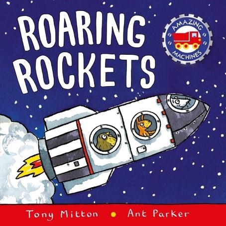 ROARING ROCKETS | 9780753453056 | MITTON, TONY