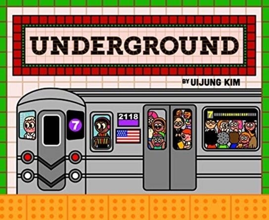 UNDERGROUND | 9781908714695 | UIJUNG KIM 