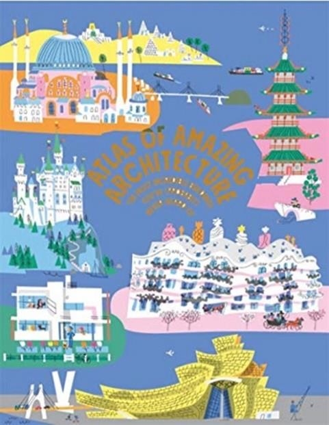 ATLAS OF AMAZING ARCHITECTURE | 9781908714879 | PETER ALLEN