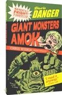 DORIS DANGER: GIANT MONSTERS AMOK | 9781683967897 | CHRIS WISNIA, RICKY SPRAGUE, DICK AYERS