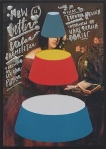 NOW IS BETTER | 9781838666965 | HELLER, STEVEN;OBRIST, HANS ULRICH;PINKER, STEVEN;SAGMEISTER