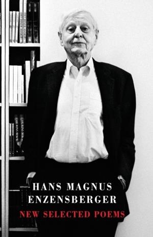 NEW SELECTED POEMS **PRINT-ON-DEMAND** | 9781780372501 | HANS MAGNUS ENZENSBERGER